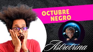 Octubre Negro a nivel Astrológico [upl. by Cowie638]