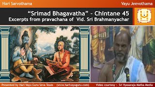 “Srimad Bhagavatha” – Chintane 45 [upl. by Kiona]