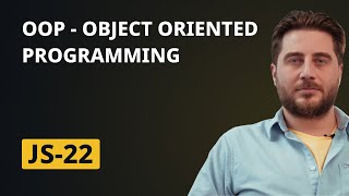 JS22  OOP  Object Oriented Programming [upl. by Iden]