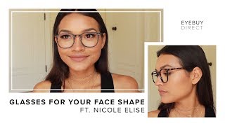 How to Find Glasses That Fit Your Face Shape  SquareRound Faces  Eyebuydirect x Nicole Elise [upl. by Manno]