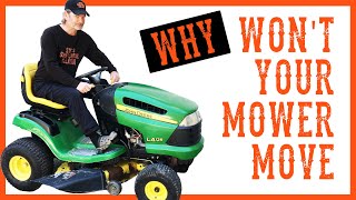 How To Fix a Riding LawnMower That Will Not Move or Drive [upl. by Poirer]