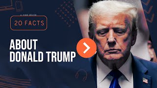 20 Mind Blowing Facts About The 45th US President trump americaAI VIDEO CREATOR [upl. by Henn]