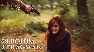 Bir Zamanlar Çukurova 58 Bölüm 2 Fragmanı [upl. by Emrich918]