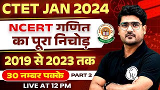 Maths Preparation for CTET Paper 2  NCERT Maths PYQ for CTET Jan 2024 2  Maths by Kamaldeep Sir [upl. by Elsey]