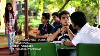 Bangla New Song 2021 quot BONDHUquot feat Shaikh Shaikat  HD 1080p [upl. by Klusek952]