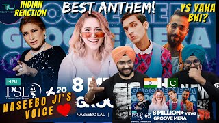 Groove Mera  PSL Official Anthem 2021  Punjabi Reaction  Review  Naseebo jis iconic voice tlu [upl. by Tucker512]