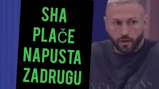 SHA PLAČE NAPUSTA ZADRUGU  MIONA URADILA OVO [upl. by Ynaffik]