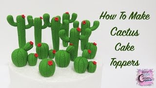 How To Make Cactus Cake Toppers [upl. by Einiffit]