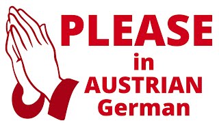 How to say PLEASE in Austrian German [upl. by Uzzi]