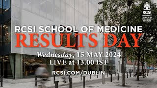 RCSI School of Medicine Results Day 2024 [upl. by Zedekiah261]