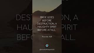 Understanding Biblical Proverb 1618 How Pride Leads To Destruction  Winds Of The Spirit shorts [upl. by Matless]