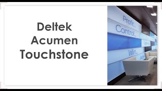 Deltek Acumen Touchstone [upl. by Chryste]