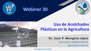 Webinar 30 Uso de Acolchados Plásticos en la Agricultura [upl. by Ahsimek]