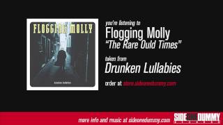 Flogging Molly  The Rare Ould Times Official Audio [upl. by Arrat162]