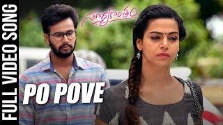 Po Pove Full Video Song  Suryakantam  Niharika Konidela Rahul Vijay Perlene Bhesania [upl. by Taran809]