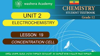 CHEMISTRY GRADE 12 UNIT 2 LESSON 19 CONCENTRATION CELLL [upl. by Tertia]