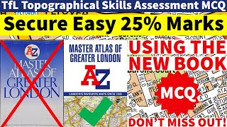 TfL Topographical Assessment  MSQ worth 25 marks  new A to Z Master Atlas of Greater London PCO [upl. by Vanya]