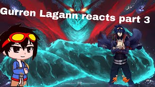 Gurren Lagann reacts part 3 XDreamx [upl. by Romeyn]