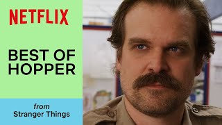 All of Hopper’s Best Moments in Stranger Things  Netflix [upl. by Armmat]