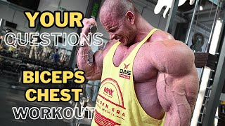 Training CHEST  BICEPS amp Answering YOUR Questions [upl. by Gwendolyn]