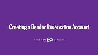 Creating a Bender Reservation Account [upl. by Annasoh]