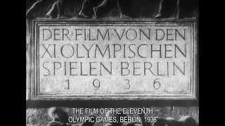 Olympia Part 1 1936 Olympic Games Berlin 1938 [upl. by Aitsirk]