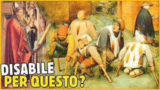 LA VITA TERRIBILE DELLE PERSONE CON DISABILITÀ NEL MEDIOEVO [upl. by Anaic781]