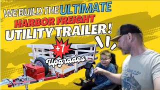 We Build the Ultimate Harbor Freight Utility Trailer [upl. by Virgie]