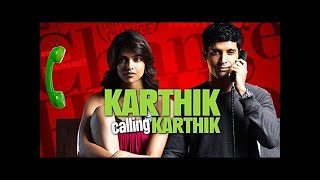 Karthik Calling Karthik full movie 2010 HD Hindi [upl. by Otilegna783]