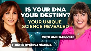 Is Your DNA Your Destiny Your Unique Personal Science Revealed with Nurse Andi Rainville [upl. by Schuman7]