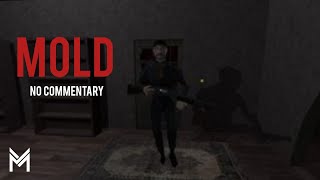 Mold  Horror Game  No Commentary [upl. by Ofella]