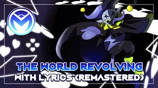 Deltarune the not Musical  THE WORLD REVOLVING REMASTER ft DarbyCupit [upl. by Rossy]