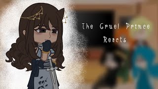 The Cruel Prince Reacts  Completed  Video By  Casket [upl. by Tereve]