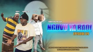 NGUVU YA RADI EPISODE 9 STARRNG KIBUYU CHUMVI NYINGI GALASA [upl. by Okramed]