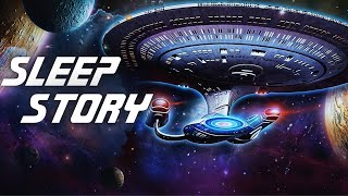 The Picard Paradox A Star Trek Bedtime Story  Immersive SciFi ASMR  Relaxing Fantasy Sleep Story [upl. by Abbi]