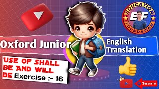 exercise 16  Oxford Junior English Translation exercise 16 English grammar [upl. by Sumaes]