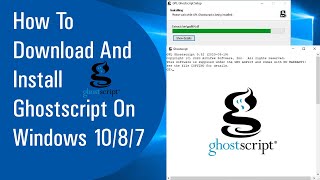 ✅ How To Download And Install Ghostscript On Windows 1087 2020 [upl. by Nee]