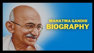 महात्मा गांधी। Mahatma Gandhi biography । Mahatma Gandhi life story। Mohandas Karamchand Gandhi ।📖📚 [upl. by Beaner177]