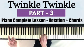 Twinkle Twinkle Little Star  Piano Tutorial  Notation with Chords Both Hands [upl. by Andy]