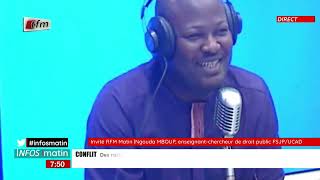 Linvité de la RFM  Ngouda Mboup enseignantchercheur de droit public FSJPUCAD [upl. by Lundquist]