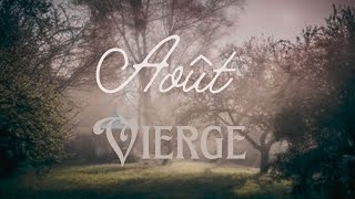 Vierge en août  Mettre les mots sur ce que tu veux vivre  Guidance Générale au Tarot [upl. by Noakes906]