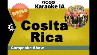 Campeche Show  Cosita Rica  Karaoke [upl. by Litnahc634]