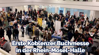 Erste Koblenzer Buchmesse in der RheinMoselHalle [upl. by Three]