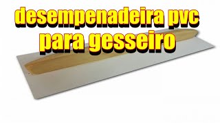 como fazer desempenadeira para gesso [upl. by Ralfston]