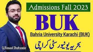 Bahria University Karachi Admissions Fall 2023  BUK [upl. by Annaeg]