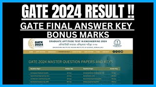 GATE 2024 RESULT NOTIFICATIONS  GATE FINAL ANSWER KEY OUT  BONUS MARKS TO ALL  GATE 2024CUTOFF [upl. by Erinna]