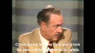 Entrevista com Marshall McLuhan 1977  Legendado [upl. by Virgie]