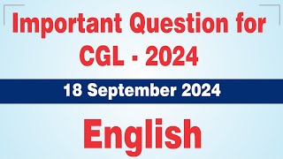 English Important Question for CGL  2024  18 September 2024 [upl. by Einnaej]