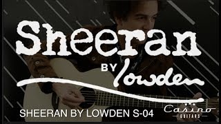 SHEERAN BY LOWDEN S04 DEMO [upl. by Leacock]