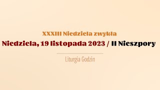 Nieszpory  19 listopada 2023  II Nieszpory [upl. by Plante]